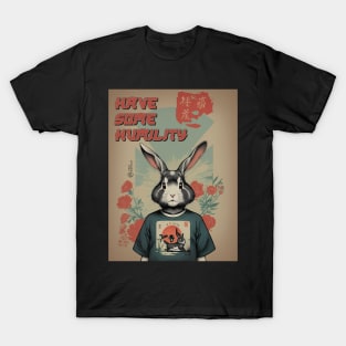 Have Some Humility - Japanese Retro Bunny T-Shirt